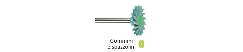 Gommini e spazzolini